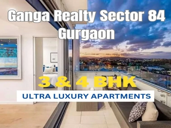 Ganga-Realty-Sector-84-Gurgaon